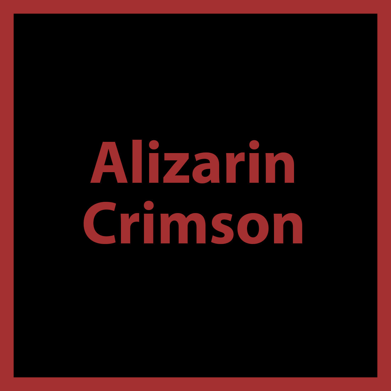 Alizarin Crimson - Acrylic Paint – Forever Stoked